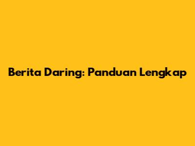 Berita Daring: Panduan Lengkap