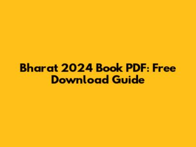 Bharat 2024 Book PDF: Free Download Guide