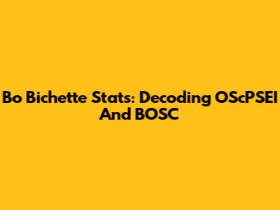 Bo Bichette Stats: Decoding OScPSEI And BOSC