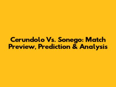 Cerundolo Vs. Sonego: Match Preview, Prediction & Analysis