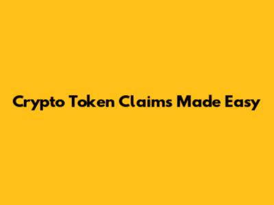 Crypto Token Claims Made Easy