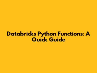 Databricks Python Functions: A Quick Guide