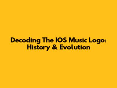Decoding The IOS Music Logo: History & Evolution