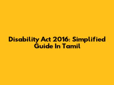 Disability Act 2016: Simplified Guide In Tamil