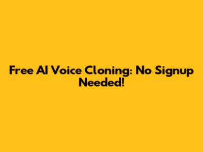 Free AI Voice Cloning: No Signup Needed!