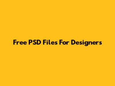 Free PSD Files For Designers