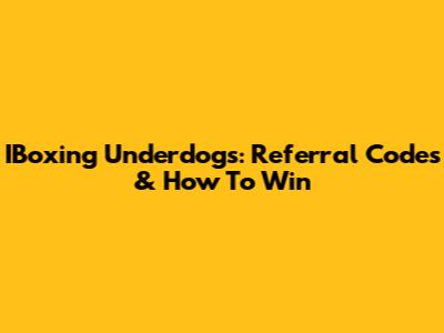 IBoxing Underdogs: Referral Codes & How To Win
