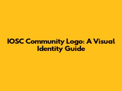 IOSC Community Logo: A Visual Identity Guide