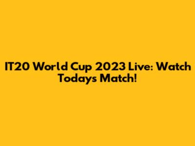 IT20 World Cup 2023 Live: Watch Today's Match!