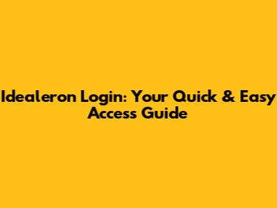 Idealeron Login: Your Quick & Easy Access Guide
