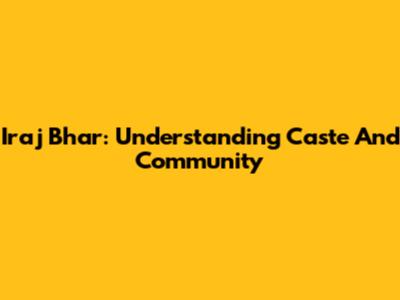Iraj Bhar: Understanding Caste And Community