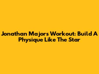 Jonathan Majors' Workout: Build A Physique Like The Star