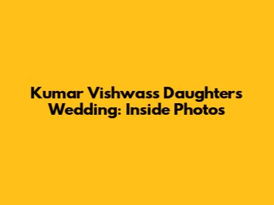 Kumar Vishwas's Daughter's Wedding: Inside Photos