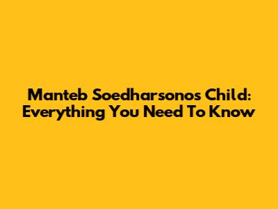 Manteb Soedharsono's Child: Everything You Need To Know