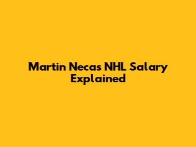 Martin Necas' NHL Salary Explained