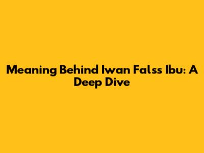 Meaning Behind Iwan Fals's "Ibu": A Deep Dive
