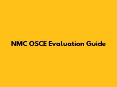 NMC OSCE Evaluation Guide