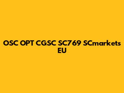 OSC OPT CGSC SC769 SCmarkets EU