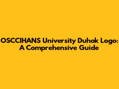 OSCCIHANS University Duhok Logo: A Comprehensive Guide