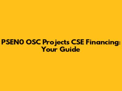 PSEN0 OSC Projects CSE Financing: Your Guide