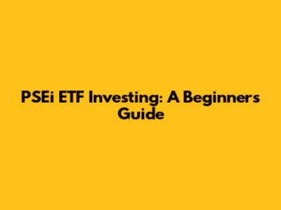 PSEi ETF Investing: A Beginner's Guide