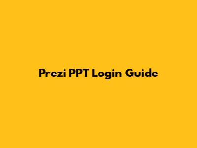 Prezi PPT Login Guide