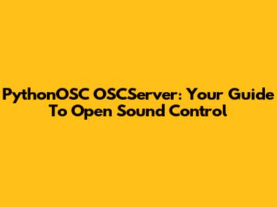 PythonOSC OSCServer: Your Guide To Open Sound Control