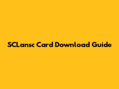 SCLansc Card Download Guide