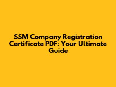SSM Company Registration Certificate PDF: Your Ultimate Guide