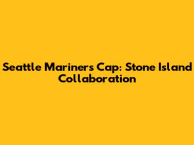 Seattle Mariners Cap: Stone Island Collaboration