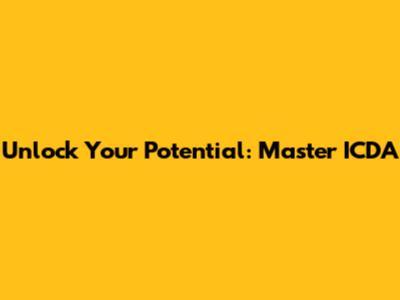 Unlock Your Potential: Master ICDA