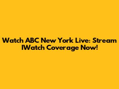 Watch ABC New York Live: Stream IWatch Coverage Now!