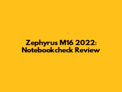 Zephyrus M16 2022: Notebookcheck Review